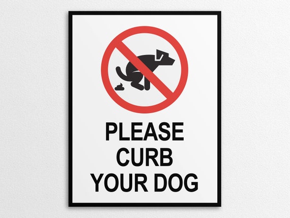 Please Curb Your Dog Yard Sign - Save 10% Online