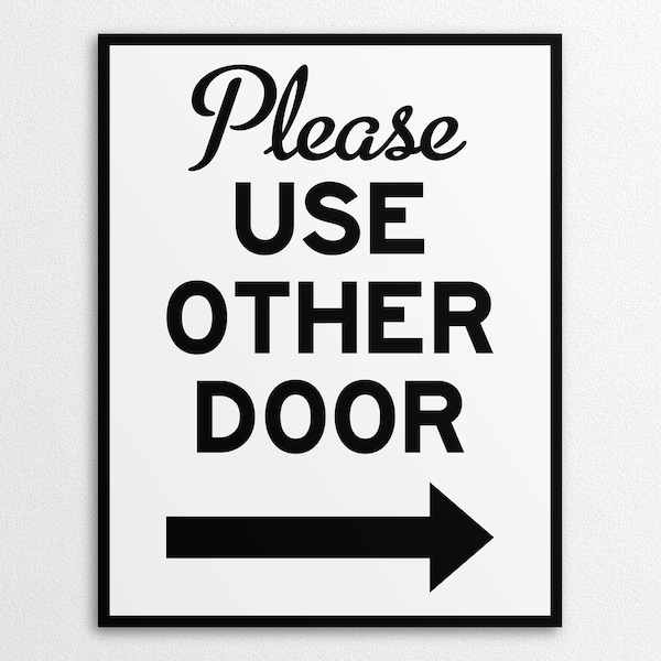 Printable Please Use Other Door Signs - Left and Right Arrow Versions, US Letter and A4 Sizes, Instant Download PDF