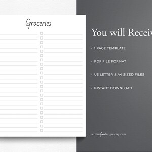 May include: A printable grocery list template with two columns and 20 lines for writing. The text "Groceries" is at the top of the page. The text "You will Receive" is on the right side of the page with a list of features: "1 PAGE TEMPLATE", "PDF FILE FORMAT", "US LETTER & A4 SIZED FILES", and "INSTANT DOWNLOAD".