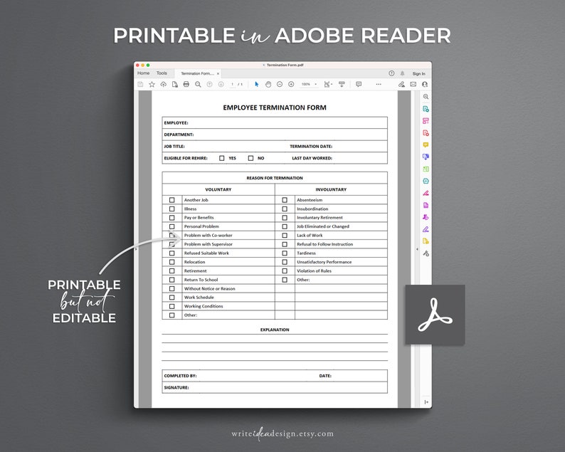 May include: A printable employee termination form in Adobe Reader format. The form includes sections for employee information, termination date, last day worked, and reason for termination. The form has checkboxes for voluntary and involuntary reasons for termination.