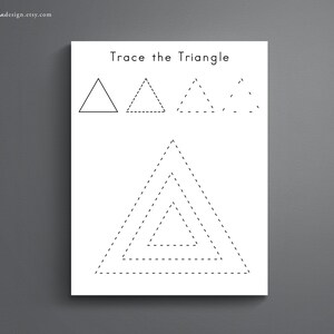 May include: A black and white printable worksheet with the text "Trace the Triangle" at the top. The worksheet has three triangles to trace, one with solid lines and two with dashed lines. The bottom of the worksheet has a larger triangle with three smaller triangles inside, all with dashed lines.