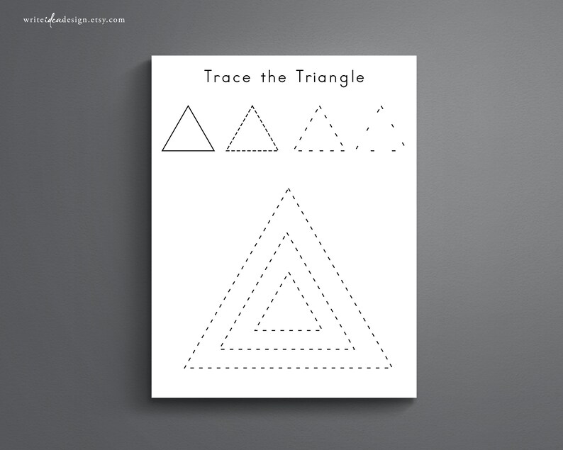 May include: A black and white printable worksheet with the text "Trace the Triangle" at the top. The worksheet has three triangles to trace, one with solid lines and two with dashed lines. The bottom of the worksheet has a larger triangle with three smaller triangles inside, all with dashed lines.