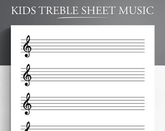 Kids Printable Treble Clef Sheet Music for Letter/A4. Blank Sheet Music Printable. Treble Staff Paper. Blank Music Paper.