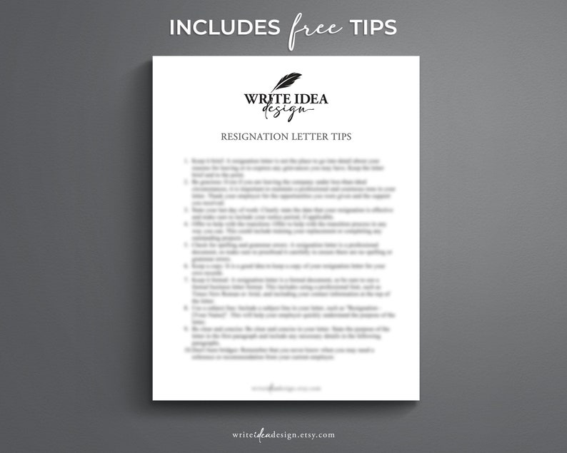May include: Black and white printable resignation letter template with the text "WRITE IDEA design" and "RESIGNATION LETTER TIPS".