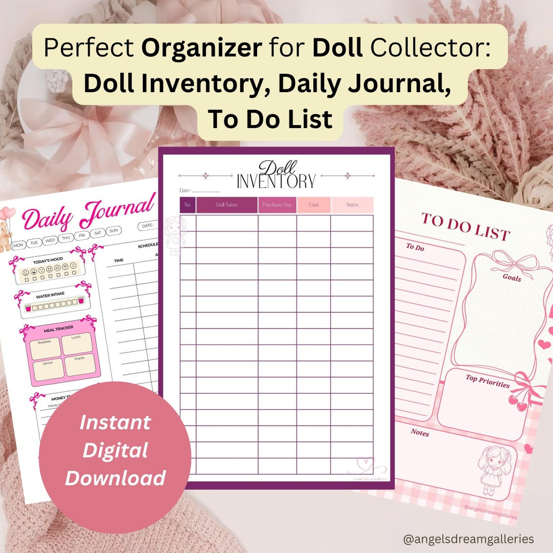 Printable Organizer Set for Doll Collector: Doll Inventory, Daily ...