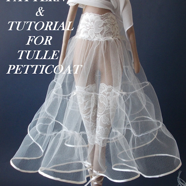 Patron PDF et tutoriel de couture pour jupon en tulle pour poupée Tilda de 65 cm-26" et Odiva 27"-68 cm-Lot de vêtements de poupée-master class-Tulle