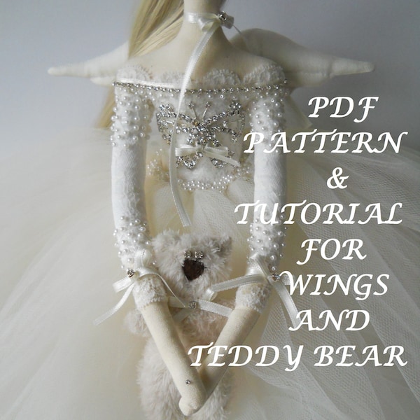 Patron de couture PDF et tutoriel pour des ailes et un ours en peluche-Poupée Tilda Ailes d'ange-Accessoires pour poupée-Ailes-Projet de couture-téléchargement numérique