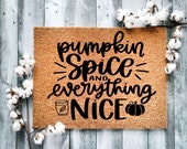 Fall Home Decor Pumpkin cute outdoor front porch welcome door mat, gift for new home, gift for mom Pumpkin spice and everything nice - 9019