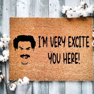 Borat Funny Coir Doormat: I&#39;m Very Excite You Here Welcome Mat