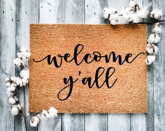 Door Mat, Funny Doormat, Welcome y'all, Housewarming Gift, Welcome Mat, Closing Gift, Wed Gift - 2195