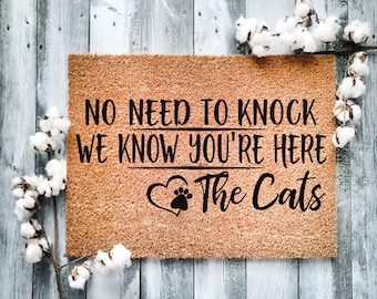 Funny Cat Doormat: No Need to Knock, We Know You're Here