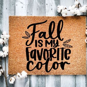 Fall Doormat: &#39;Fall is my Favorite Color&#39; Welcome Mat