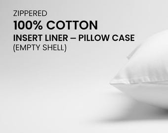 Custom Zippered Pillow Insert Liner – Cotton Inner Case (Empty Shell) | Feather-Proof Options | Square, Lumbar, Round |