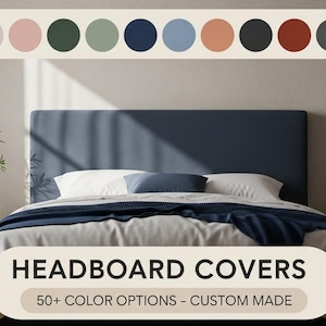 May include: A bedroom scene with a navy blue headboard and throw. The bed has white and grey bedding. The image includes the text "HEADBOARD COVERS" and "50+ COLOR OPTIONS - CUSTOM MADE". A colour palette is displayed above the headboard, showcasing various shades.