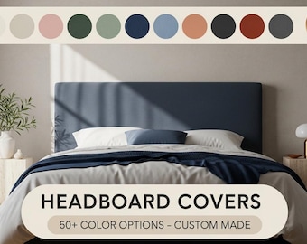 Custom Headboard Cover – Upholstered Fabric Slipcover, 50+ Colors, Washable & Removable, Fits Rectangular or Rounded Headboards (Twin–King)