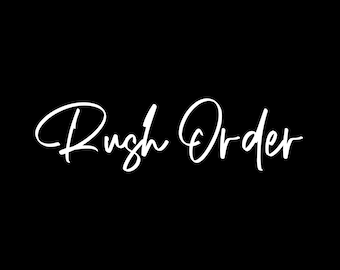 Rush Order Digital File Only