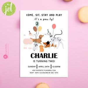 May include: A colorful invitation for a dog-themed birthday party. The invitation features a cartoon illustration of a group of dogs with party hats and balloons. The text on the invitation reads "Come. Sit. Stay and Play it's a paw-ty!" and "Charlie is turning two!" The invitation also includes the date, time, and location of the party.