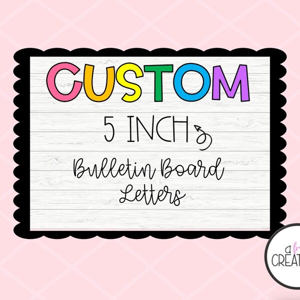 CUSTOM 5 Inch Bulletin Board Letters | Bulletin Board Kits, Teacher Premade Bulletin Board Kits, Custom Letters, Classroom Decorations