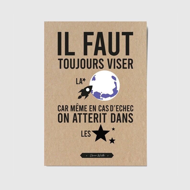 Carte avec citation française "Il faut toujours viser la lune car même en cas d'échec on atterit dans les étoiles" Oscar Wild afbeelding 1