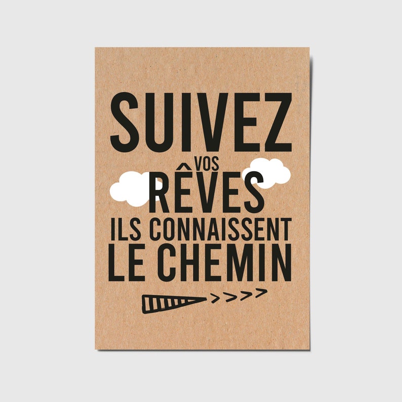 Carte avec citation française "Suivez vos rêves, ils connaissent le chemin" afbeelding 1