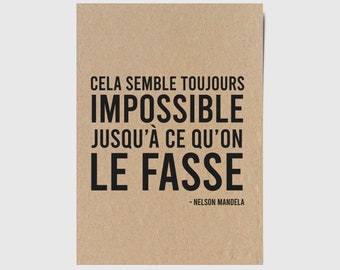 Carte avec citation française "Cela semble toujours impossible jusqu'à ce qu'on le fasse" Nelson Mandela