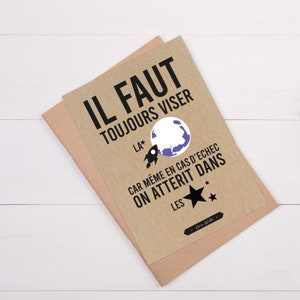 Carte avec citation française "Il faut toujours viser la lune car même en cas d'échec on atterit dans les étoiles" Oscar Wild afbeelding 2