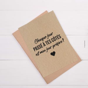 Carte citation "Chaque jour passé à tes côtés est mon jour préféré " - Carte déclaration d'amour - Mot doux Saint-Valentin - Personnalisable afbeelding 2