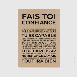 Fais toi confiance - Carte de motivation - Carte d'encouragement - Carte de soutien