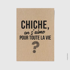 Carte "Chiche, on s'aime pour toute la vie ?" - Demande en mariage - Carte Saint-Valentin - Carte amour personnalisable