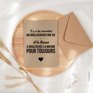Carte citation "Il y a des rencontres qui bouleversent une vie... " - Carte amour - Saint-Valentin - Carte amitié personnalisable afbeelding 3
