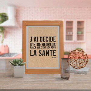 Tarjeta con frase en francés "He decidido ser feliz porque es bueno para la salud" Voltaire imagen 3
