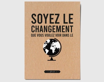 Card with French quote "Be the change you wish to see in the world" Gandhi