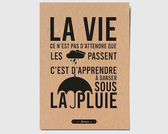 Carte avec citation française "La vie ce n'est pas d'attendre que les orages passent, c'est d'apprendre à danser sous la pluie"