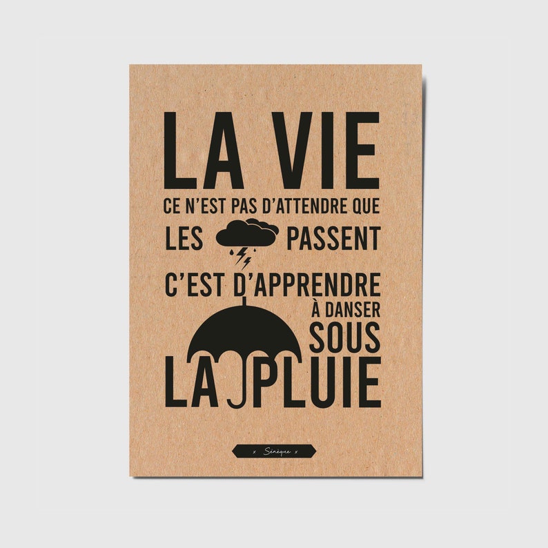 Carte avec citation française "La vie ce n'est pas d'attendre que les orages passent, c'est d'apprendre à danser sous la pluie" image 1