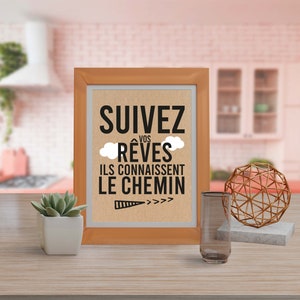 Carte avec citation française "Suivez vos rêves, ils connaissent le chemin" afbeelding 3