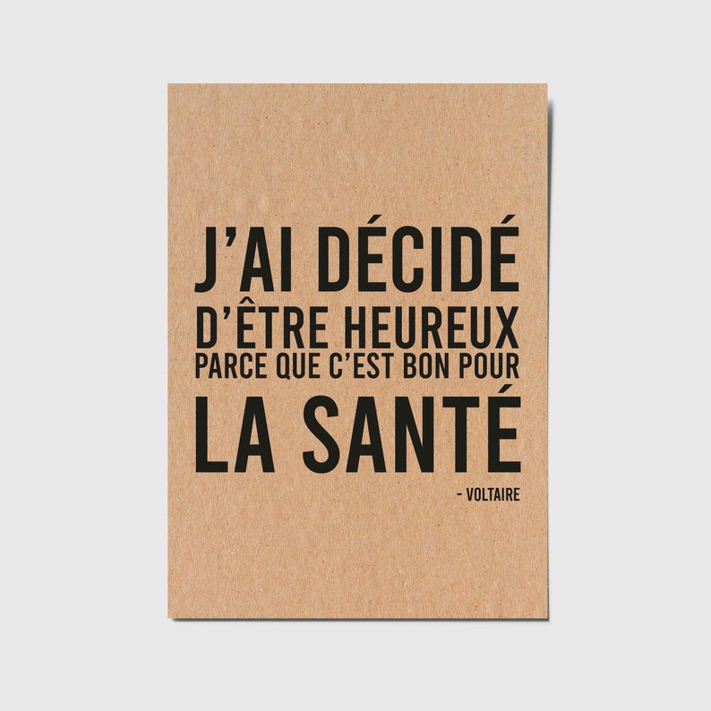 Tarjeta con frase en francés "He decidido ser feliz porque es bueno para la salud" Voltaire imagen 1