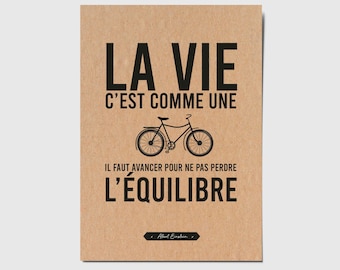 Carte avec citation française "La vie c'est comme une bicyclette, il faut avancer pour ne pas perdre l'équilibre" Albert Einstein