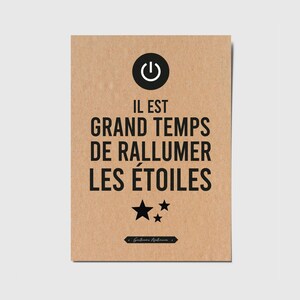 Carte avec citation française "Il est grand temps de rallumer les étoiles" Guillaume Apollinaire