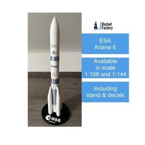 Ariane 6 from ESA Arianespace 3D printed rocket model in scale 1/108 and 1/144