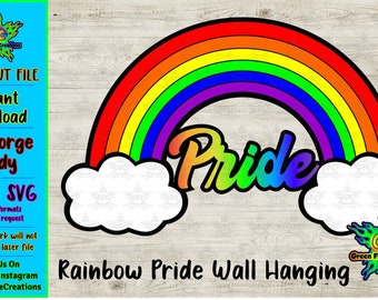 Signo de pared Rainbow Pride, colgante de pared, archivo digital, SVG, PDF, archivo cortado, archivo láser, Roygbiv, multicolor, arco de lluvia, nubes, LGBTQ, gay