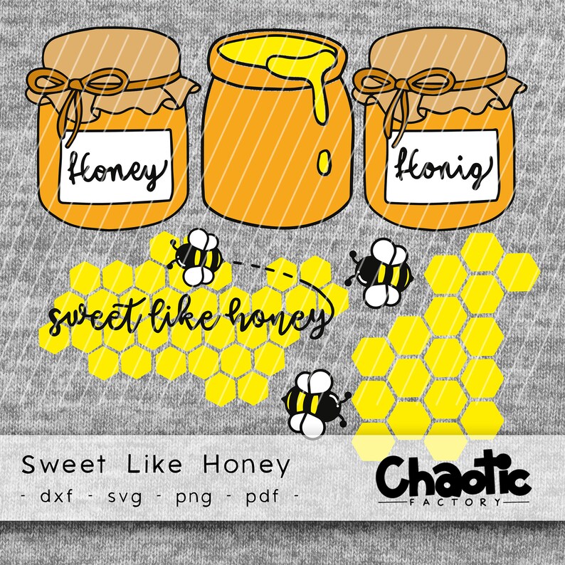 Plotter File Sweet Like Honey Png Svg Dxf Pdf Honey Etsy