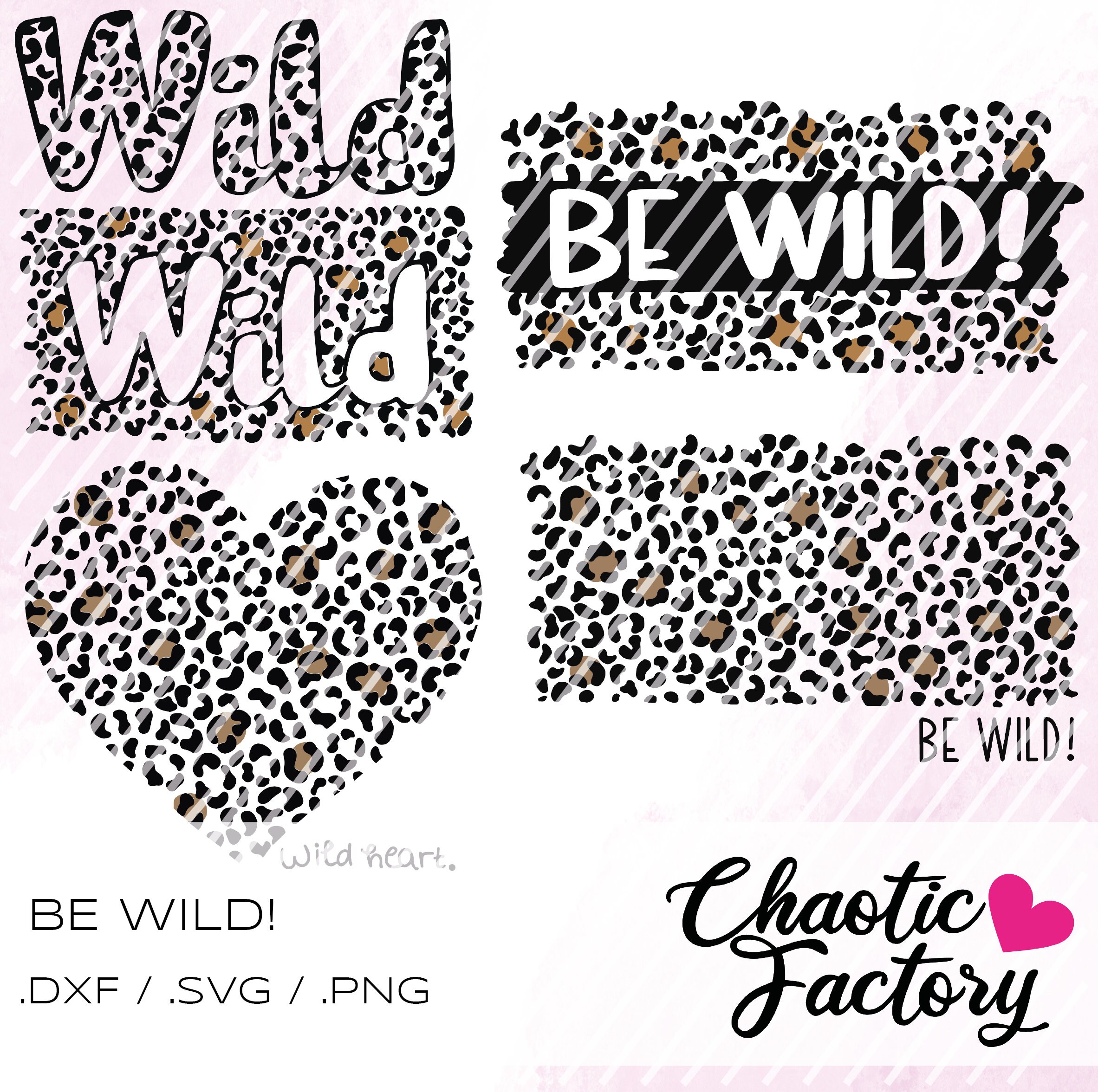 Plotter File Be Wild Png Svg Dxf Pdf 