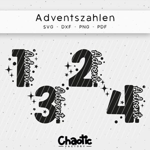May include: A black and white digital design showing the numbers 1, 2, 3, and 4, each with the word "Advent" in a decorative font. The design includes star accents and the text "Adventszahlen" at the top.