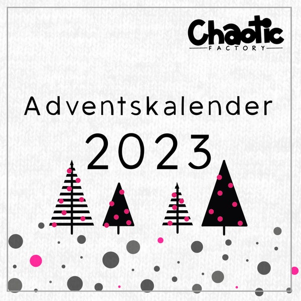 Adventskalender, 2023, 24 digitale Plotterdateien, dxf, png, svg, Weihnachten