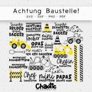 Könnte beinhalten: Schwarz-gelbe Clipart zum Thema Bau mit dem Text "Achtung Baustelle!" und Sätzen wie "Tausche Bruder gegen Baggers", "Sandkasten Rocker", "Mini Bauleiter", "Opas Rechte Hand", "Ich Geh Baggern", "Nachwuchs Bauarbeiterin", "Chefin im Sandkasten", "Mini Bauleiterin", "Papas Rechte Hand" und "Chaotic Factory".