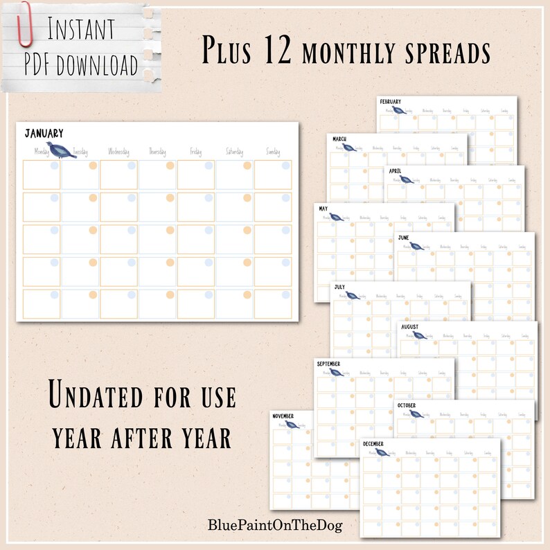 Op de afbeelding: Printbare maandelijkse kalenderpagina's met een eenvoudig ontwerp en een illustratie van een blauwe vogel. De kalender is niet gedateerd voor gebruik jaar na jaar. De tekst "Plus 12 Monthly Spreads" en "Instant PDF Download" is opgenomen in de afbeelding.