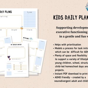 May include: Printable daily planner pages for kids with a colorful design featuring bees, butterflies, and clouds. The pages are designed to help kids with planning, prioritizing, and task initiation. The text on the page reads "Kids Daily Planner" and "Supporting development of executive functioning skills in a gentle and fun way."