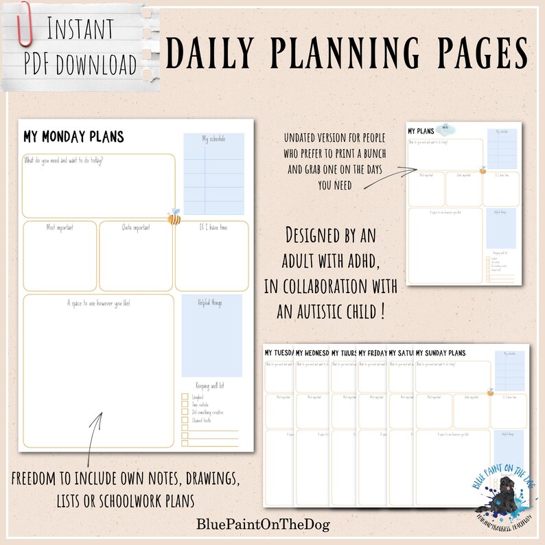 May include: Printable daily planning pages with a light blue and yellow color scheme. The pages are designed for people with ADHD and are created in collaboration with an autistic child. The pages feature a bee illustration and the text "Daily Planning Pages".