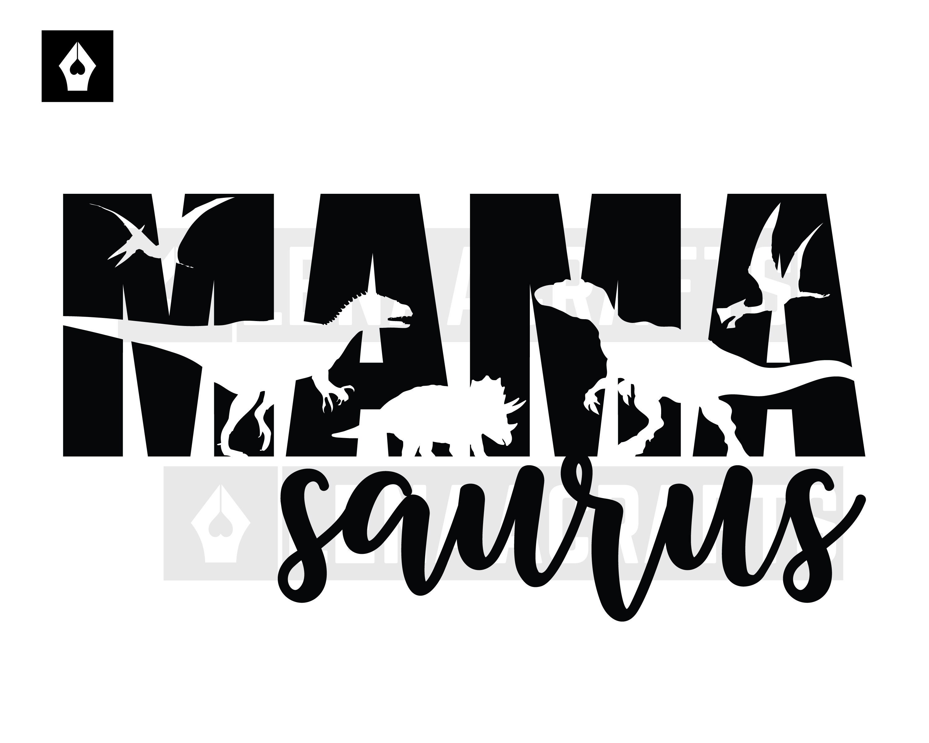 Download MAMA Saurus Svg Mom saurus svg Mama saurus svg mamasaurus ...