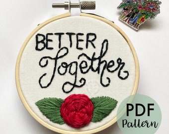 Better Together embroidery PDF pattern, beginner embroidery pattern, floral embroidery pattern, DIY embroidery; embroidery pdf pattern